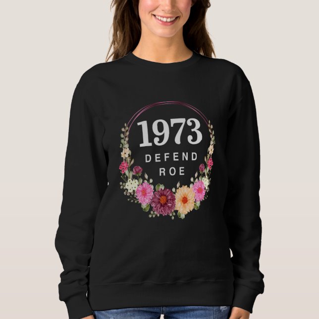 Blommigtar 1973 Pro Roe Pro Choice Women's Human R T Shirt (Framsida)