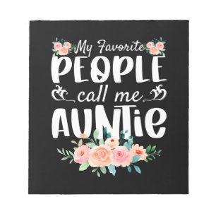 Blommigtar Mina favoriter kallar mig Auntie Anteckningsblock