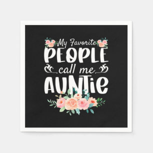 Blommigtar Mina favoriter kallar mig Auntie Pappersservett