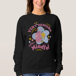 Blommigten ÄR MYCKET DJUPT MYCKET MINDFULL Välmåen T Shirt