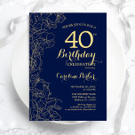 Blommigten Blå Guld 40:e födelsedag Party Inbjudningar<br><div class="desc">Blommigten Navy Blue Guld 40:e födelsedagsinbjudan. Minimalistisk modern design med botaniska konturaccenter för teckning,  faux guld-folie och typografi-skript. Enkel inbjudan-kortsperfekt för trendig för en snyggt kvinna på dagen firande. Kan anpassas till vilken ålder som helst. Skrivna Zazzle-inbjudningar eller digital utskrivbar mall för omedelbar nedladdning.</div>