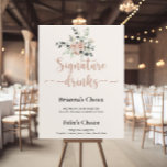 Blommigten Klassisk Dusty Rosa ros Namnteckning dr Poster<br><div class="desc">Denna klassiska dammiga blommigt i rosa ros som namnteckning drycker som poster är perfekt för ett rustiskt bröllop. Konstruktionen har elegant vattenfärgsdamm i rosa ros och grönt bladverk,  väl sammansatt i vackra buketter. Anpassa tecknet med namn på bruden och trippen och deras favoritdryckval.</div>