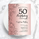 Blommigten ro Guld 50:e Födelsedagsfesten Inbjudningar<br><div class="desc">Ro Guld Blommigt 50:e Födelsedagsfest inbjudan. Minimalistisk modern design med botaniska konturaccenter för teckning och typsnitt för typgrafiska skript. Enkel inbjudan-kortsperfekt för trendig för en snyggt kvinna på dagen firande. Kan anpassas till vilken ålder som helst. Skrivna Zazzle-inbjudningar eller digital utskrivbar mall för omedelbar nedladdning.</div>