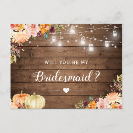 Blommigten Rustic Autumn ska vara min Bridesmaid F Inbjudan Vykort