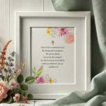 Blommigtens inspirationskampanjer för kvinnor Post Poster<br><div class="desc">Ge uppmuntran och ljus till alla platser med denna vackert utformade tro som poster en av de starkaste inspirerande bibelverserna från Joshua 1:9: "Var stark och modig. Var inte rädd, var inte avskräckande, för Gud kommer att vara med dig var du än går." Med mjuka blommigtar i skuggor av rosa,...</div>