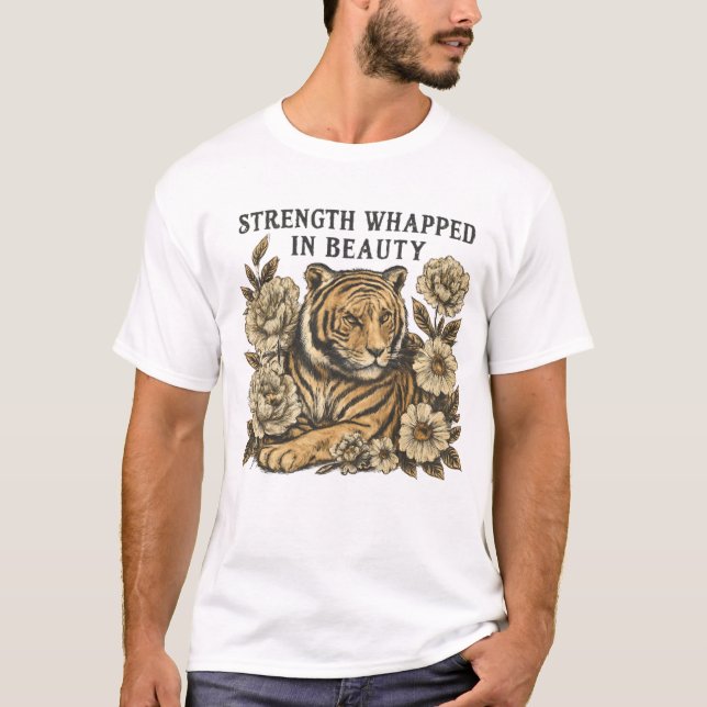 Blommigtens tiger - Styrka och skönhets design T Shirt (Framsida)