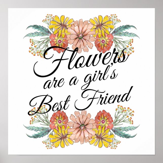 Blommor är flickornas bästa vän - Zinnia Art Poster (Framsidan)