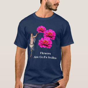 Blommor är Guds Smiles-inspiration T Shirt