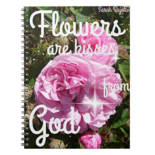 Blommor är Kisses från Guds inspiration Anteckningsbok