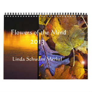 Blommor av vara besvärad 2013 kalender