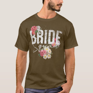 Blommor Brud Squad Bröllopsdusch Kvinnor Blommig B T Shirt