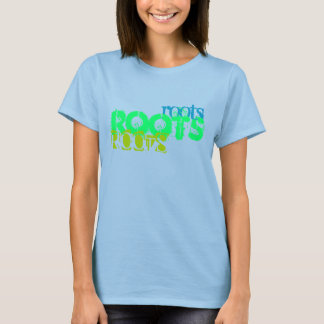 Blommor, flagor, rötter, rötter, rotOtS T Shirt