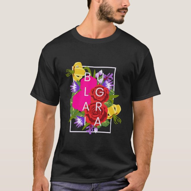 Blommor från Bulgarien Ord art Bulgariskt Pride T Shirt (Framsida)