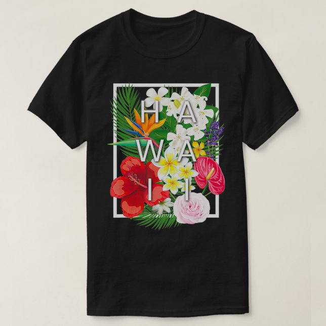 Blommor från Hawaii Ord Art Hawaiian Pride T Shirt (Design framsida)