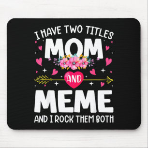 Blommor har två titlar mamma & meme mors dag musmatta