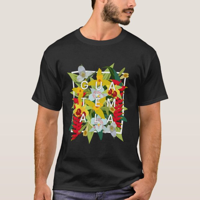 Blommor i Guatemala Ord Art Guatemalas Pride T Shirt (Framsida)