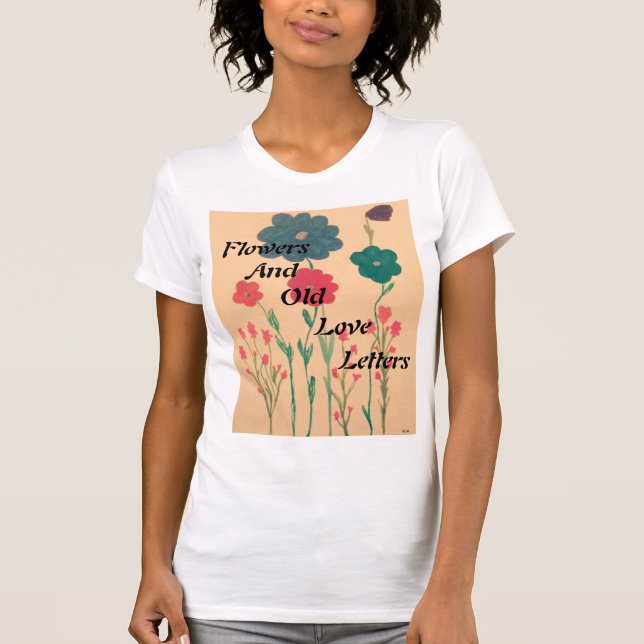 Blommor och gamla kärleksbrev skjorta t shirt (Framsida)