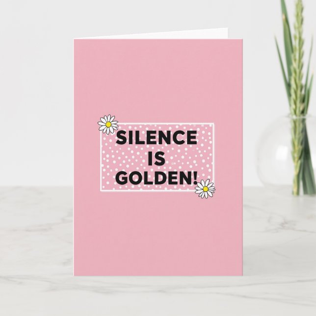 Blommors Tystnad Är Guld Kort (Framsida)