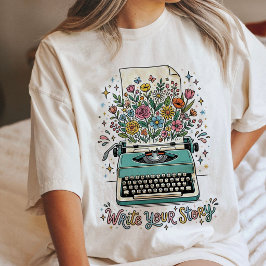 Blomster skrivmaskin "Skriv din historia" T Shirt