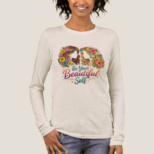 Blomsterflicka “Var din vackra själv” långärmad T- T Shirt