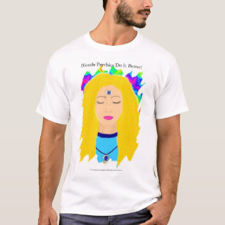 Blonda Psychics gör det som är bättre Tee Shirt