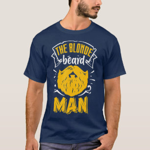 Blonde Beard Man Bearded Manar Beards Pappa Far T Shirt