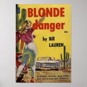 Blonde Danger Poster