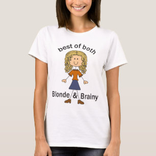 Blonde och Brainy T Shirt