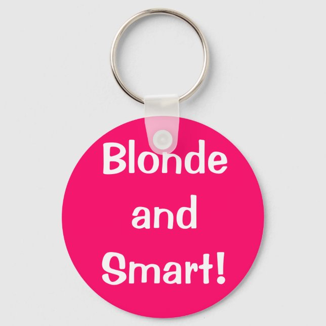 Blonde och Smart! Nyckelring (Framsida)
