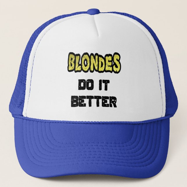 Blondes gör det bättre Truckerkeps (Framsida)