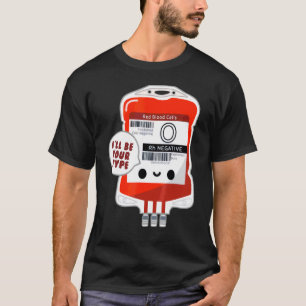 Blood Bag jag blir din typ sjuksköterska T Shirt