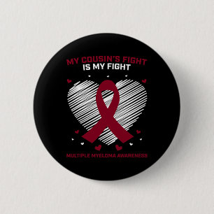 Blood Cancer Gift Burgundy Cousin Många Myeloma Knapp