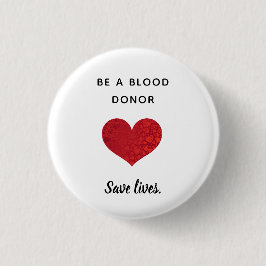Blood Donor - Save Lives - Round Button Knapp