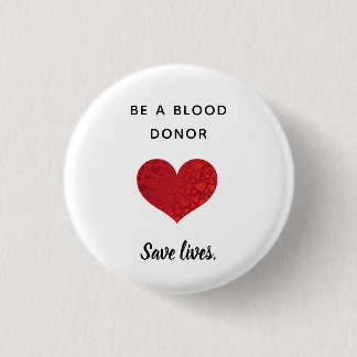 Blood Donor - Save Lives - Round Button Knapp