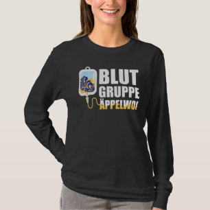 Blood Group Äppelwoi Frankfurt Hessen T Shirt