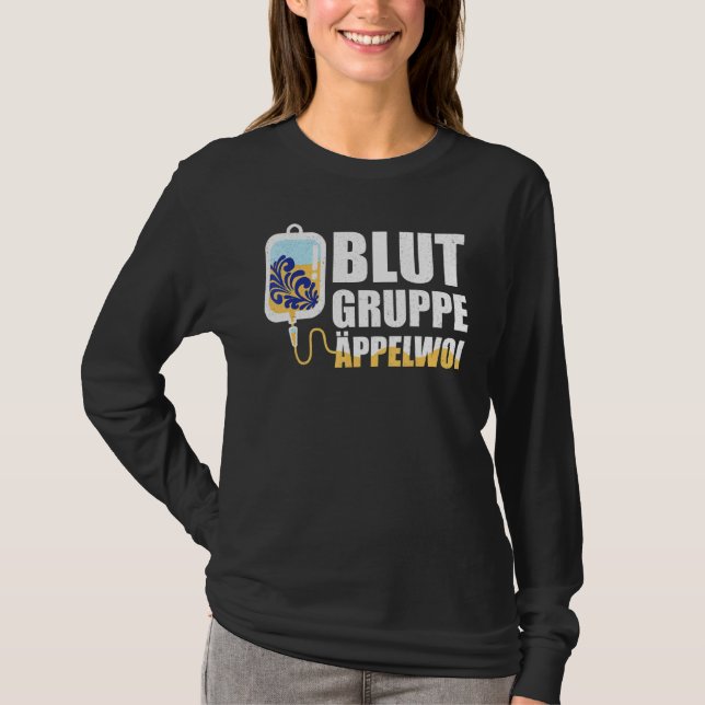 Blood Group Äppelwoi Frankfurt Hessen T Shirt (Framsida)