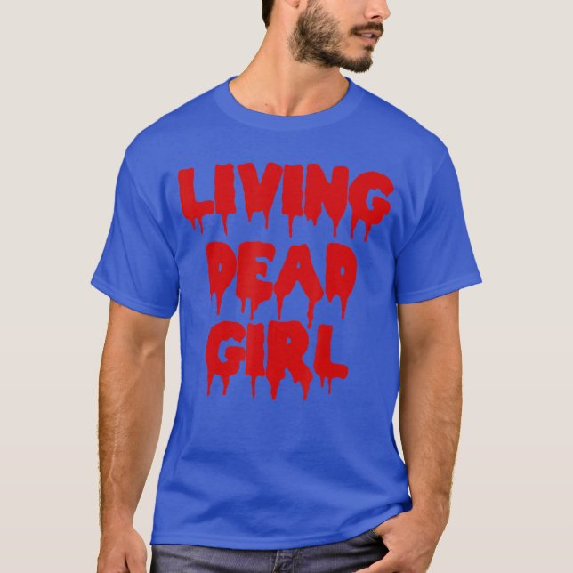 Blood Halloween Zombie Movie Living Dead Girl frie T Shirt (Framsida)