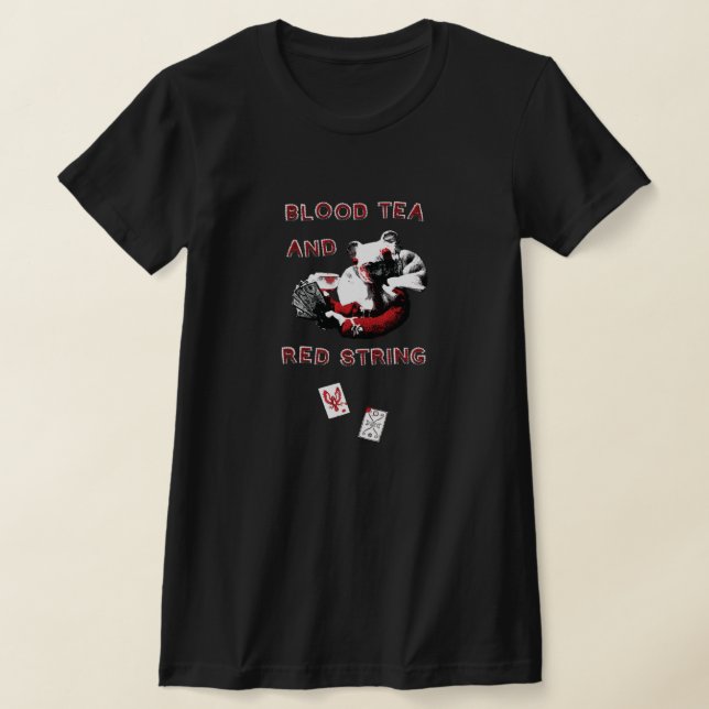 Blood Tea and Red String - Smaller Design T Shirt (Laydown)