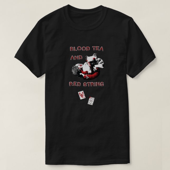 Blood Tea & Red String - Mindre design-ALLA STILAR T Shirt (Design framsida)