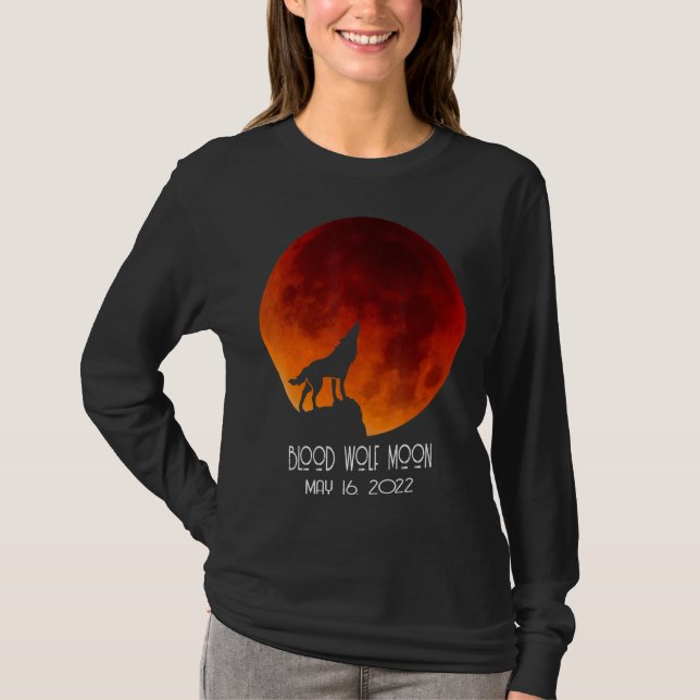 Blood Varg Måne Total Lunar Eclipse 16 maj 2022 Bl T Shirt (Framsida)