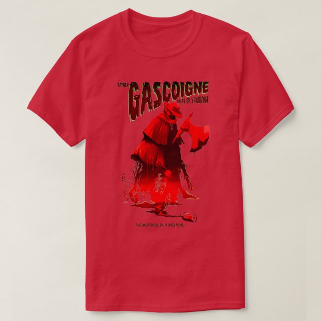 BLOODBORNE FAR GASCOIGNE 5 T SHIRT (Design framsida)