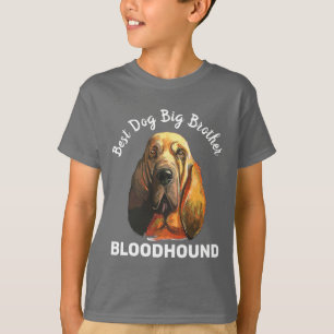 Bloodhound, bästa storebror någonsin T-Shirt