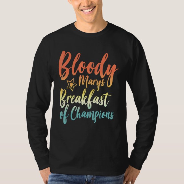Bloody Mary Breakfast från Champions Brunch Bloody T Shirt (Framsida)