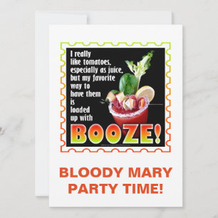 BLOODY MARY, Lastad med sprit! Inbjudningar