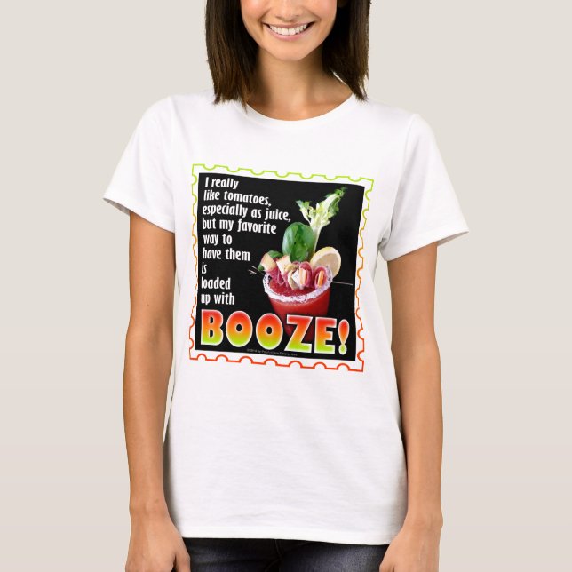 BLOODY MARY, Lastad med sprit! T Shirt (Framsida)