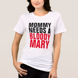 BLOODY MARY MAMMA T-SHIRTS
