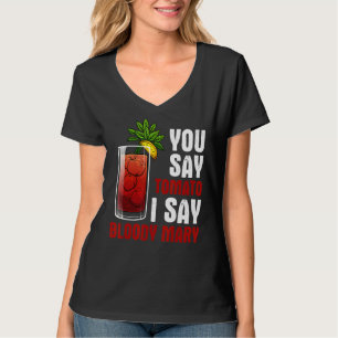 Bloody Mary utformar Manar Women Mix Vodka Drinkin T Shirt