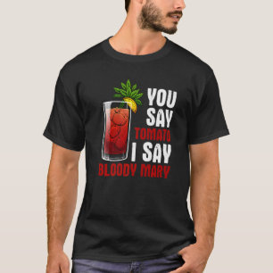 Bloody Mary utformar Manar Women Mix Vodka Drinkin T Shirt