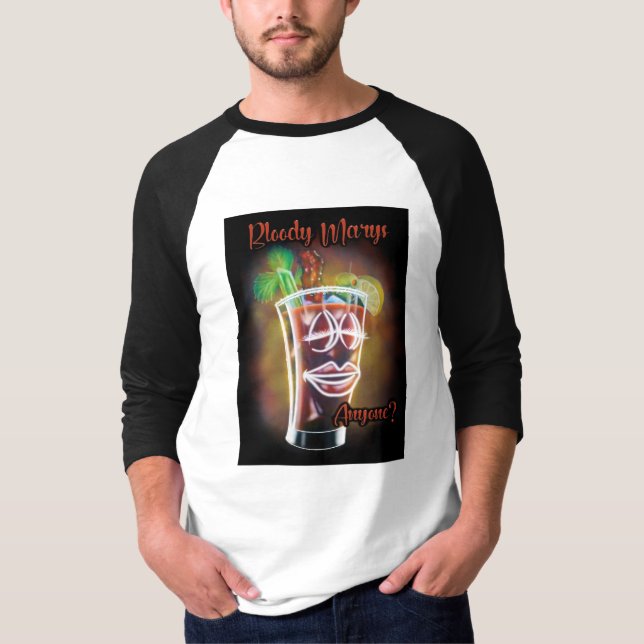 Bloody Marys nån? T Shirt (Framsida)
