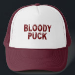 Bloody Puck trucker hat Keps<br><div class="desc">Bloody Puck trucker hats are for fearless hockey players. Bloody Puck is Steamy Raimon original calligraphy art.</div>